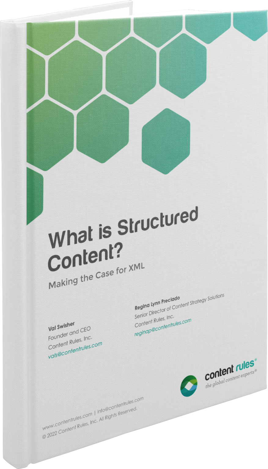 What is Structured Content? Making the Case for XML - Content Rules, Inc.